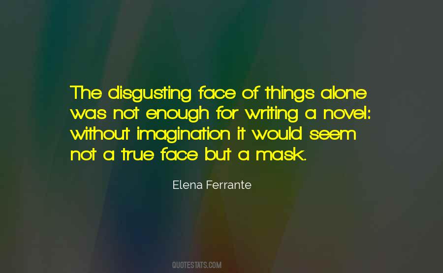 Face It Alone Quotes #1225081
