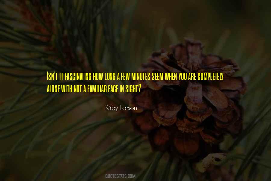 Face It Alone Quotes #1301819