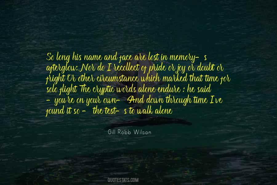 Face It Alone Quotes #1364993