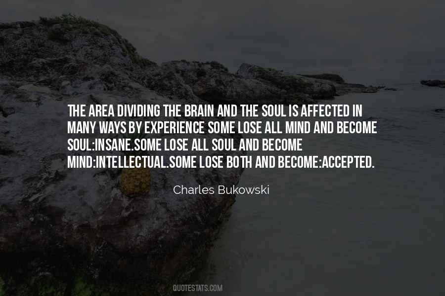 Quotes About The Mind And Soul #1818