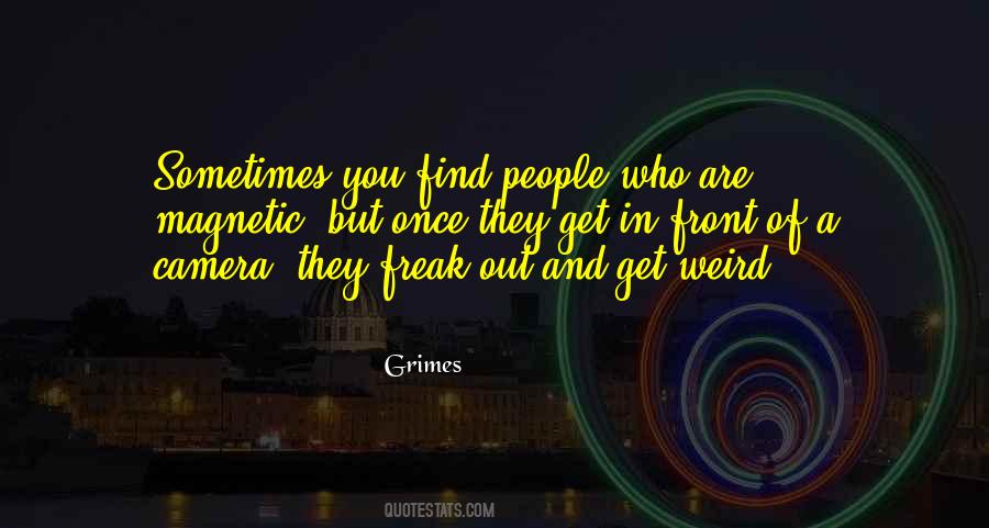 You Are Weird Quotes #1036800