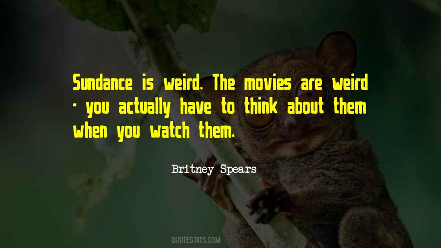 You Are Weird Quotes #1564016