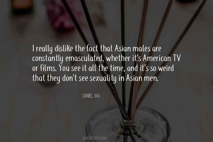 You Are Weird Quotes #1573935
