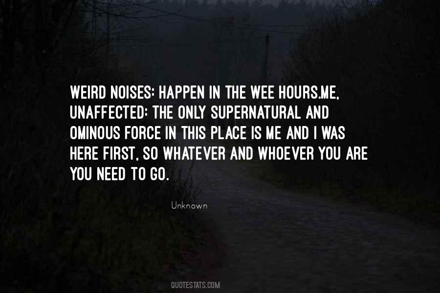 You Are Weird Quotes #1652831