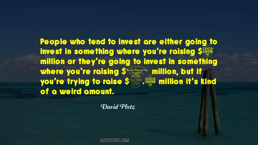 You Are Weird Quotes #167934