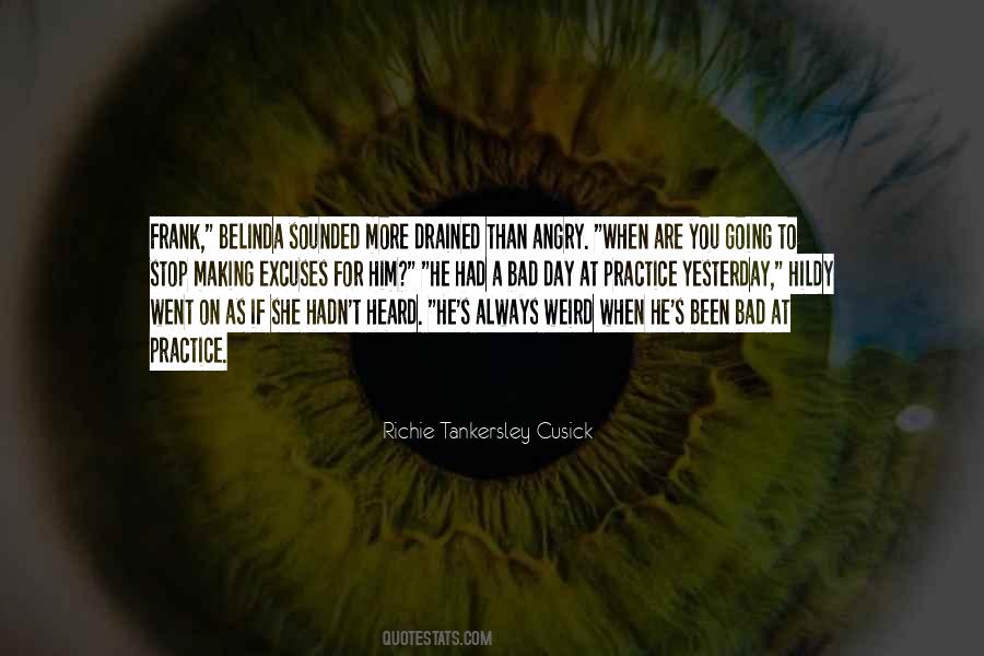 You Are Weird Quotes #220601