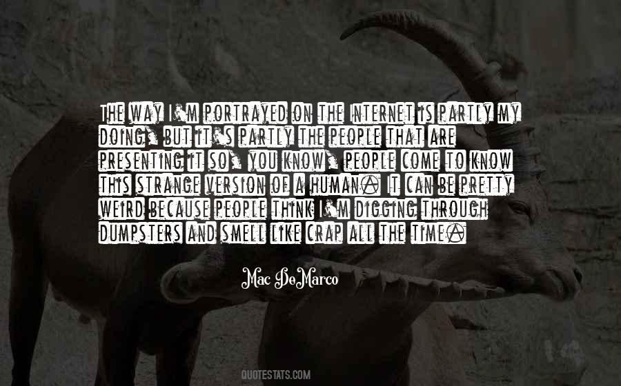 You Are Weird Quotes #637461