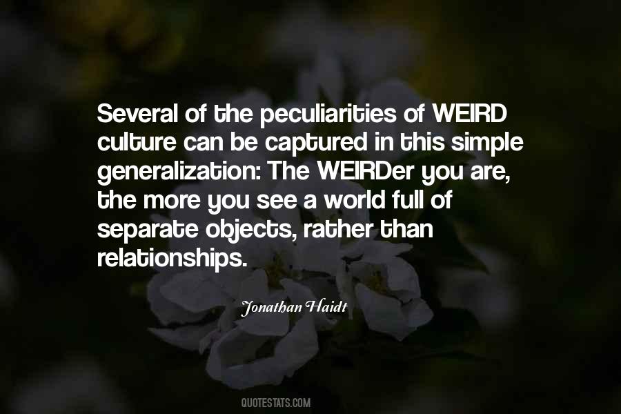 You Are Weird Quotes #892825