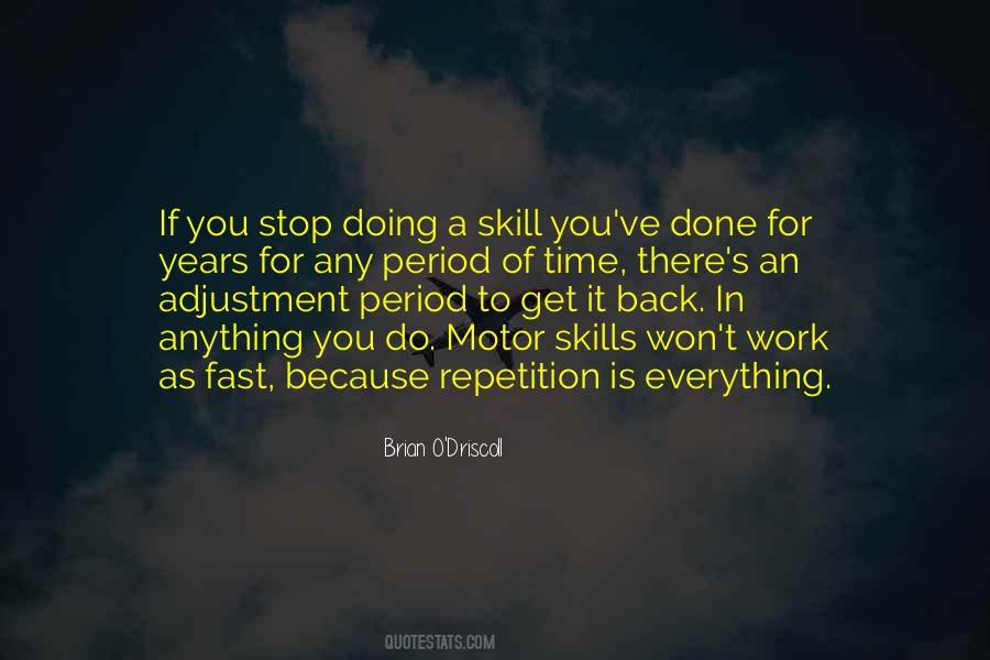Time To Get Back To Work Quotes #1723359
