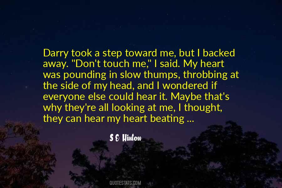 My Beating Heart Quotes #1015668