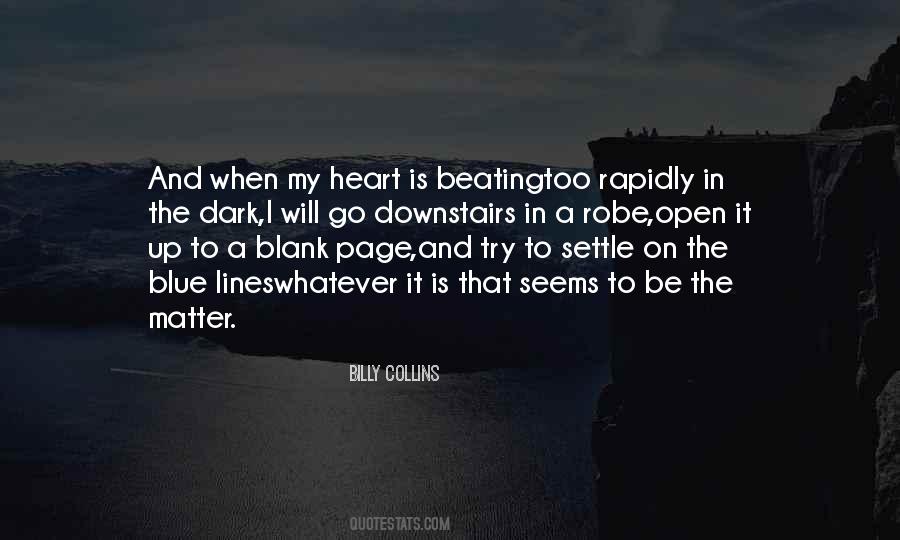 My Beating Heart Quotes #872093