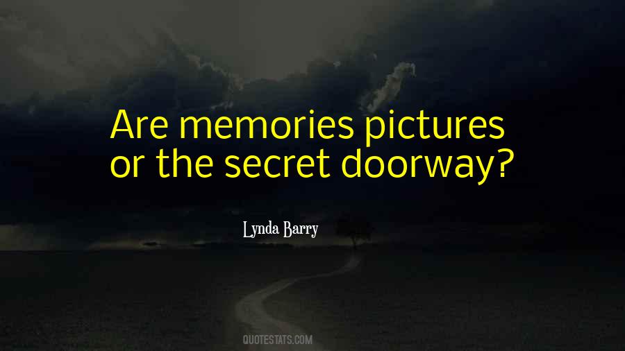 Secret Memories Quotes #1799157