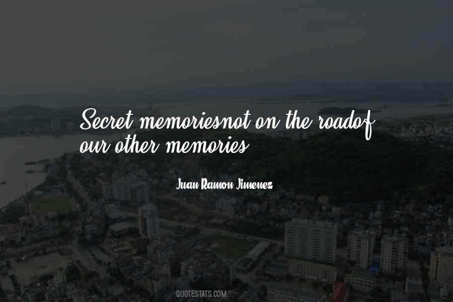 Secret Memories Quotes #466338