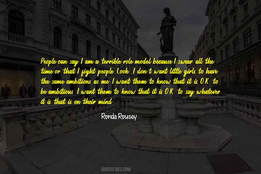 I Want To Be A Role Model Quotes #1469080