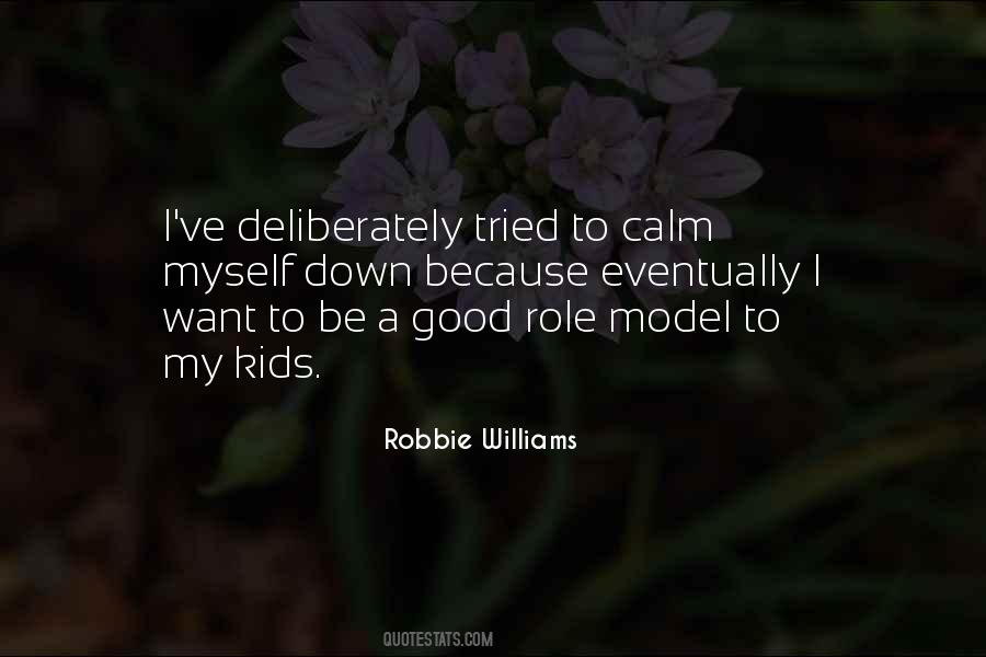 I Want To Be A Role Model Quotes #5637