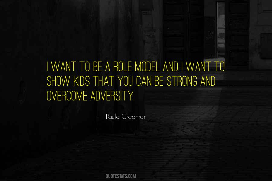 I Want To Be A Role Model Quotes #799864