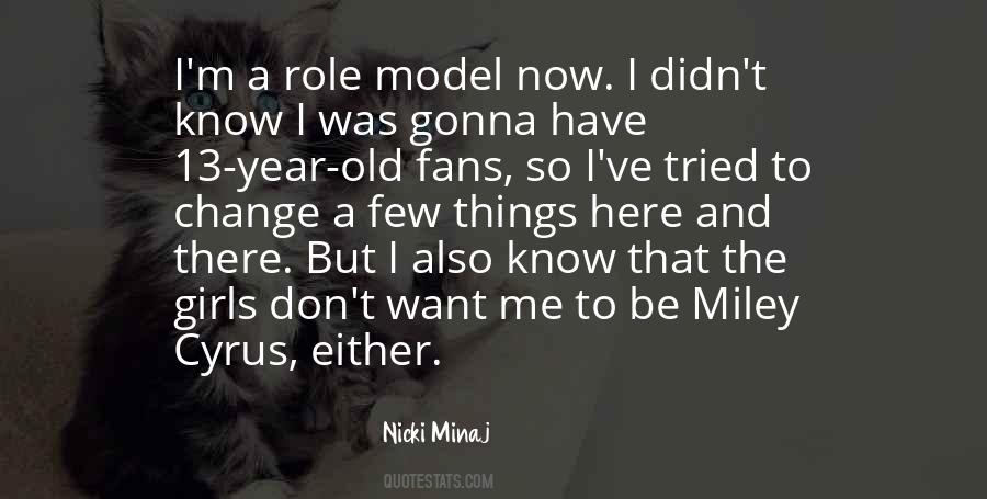 I Want To Be A Role Model Quotes #99841