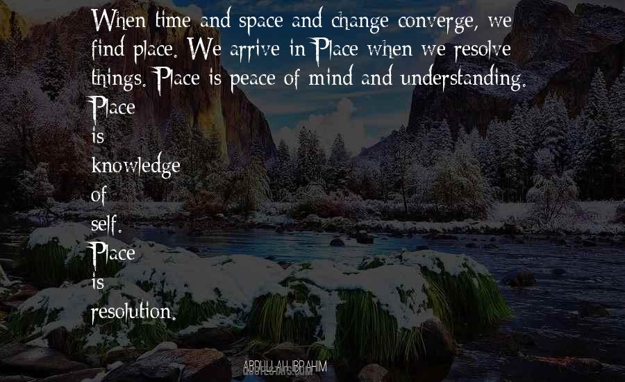 Find Peace Of Mind Quotes #1609022