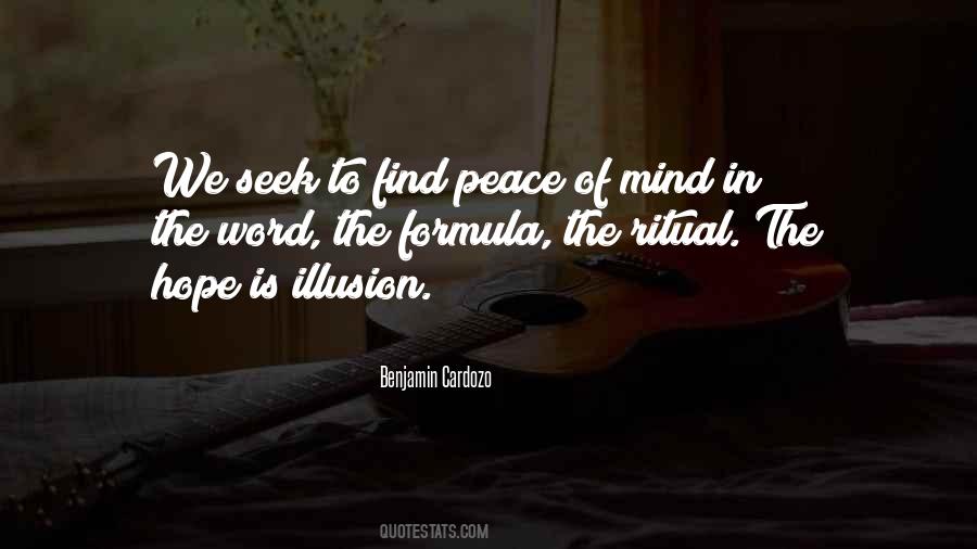 Find Peace Of Mind Quotes #502476