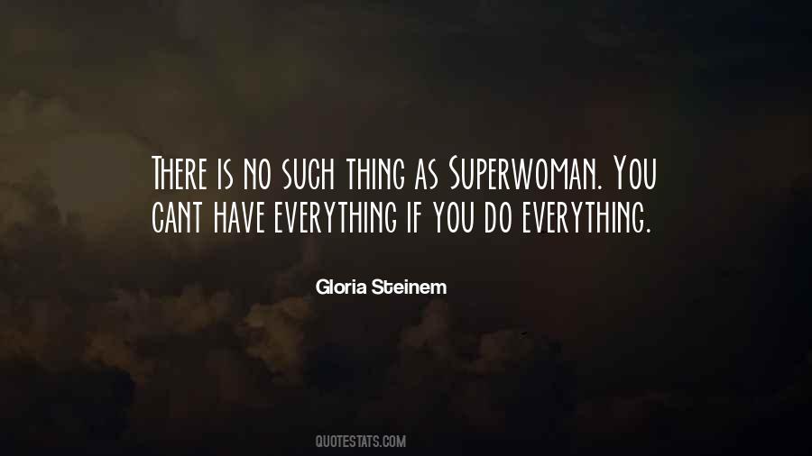 Cant Have Everything Quotes #1190133