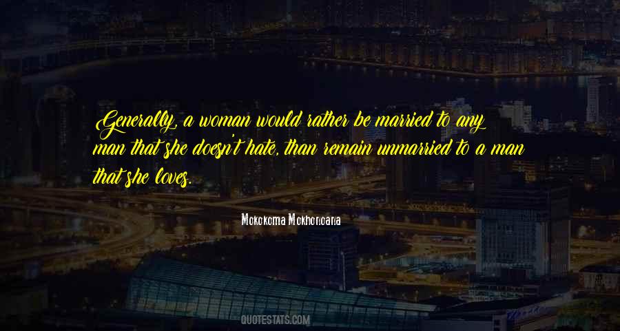 An Unmarried Woman Quotes #1077842