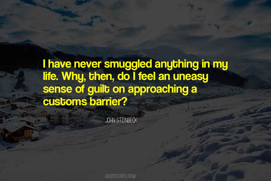 Uneasy Life Quotes #1760754