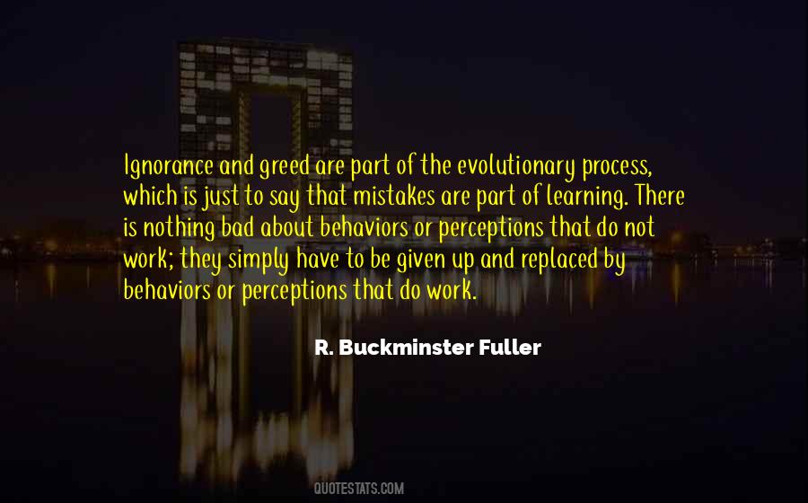 Quotes About Greed And Ignorance #508291