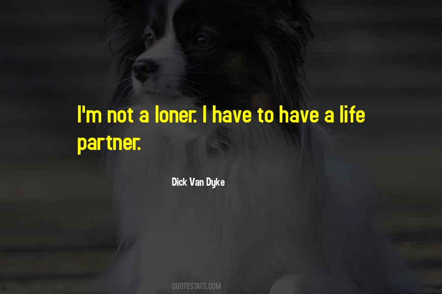 Quotes About A Loner #1145151