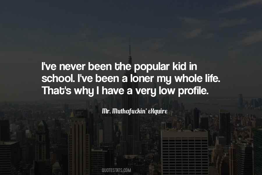 Quotes About A Loner #1356276