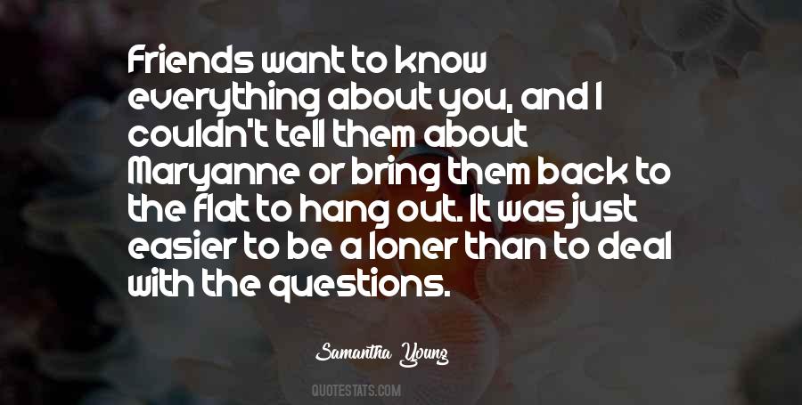 Quotes About A Loner #404454