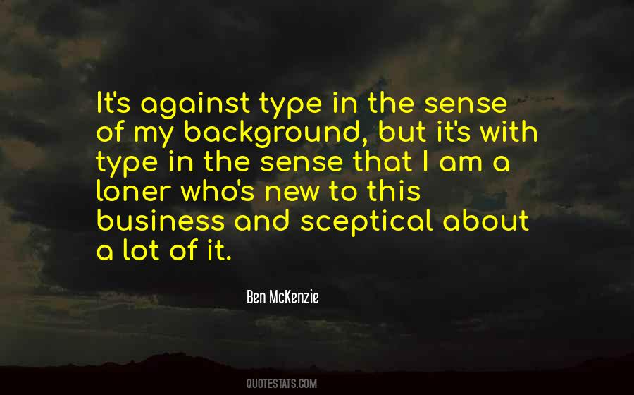 Quotes About A Loner #605035