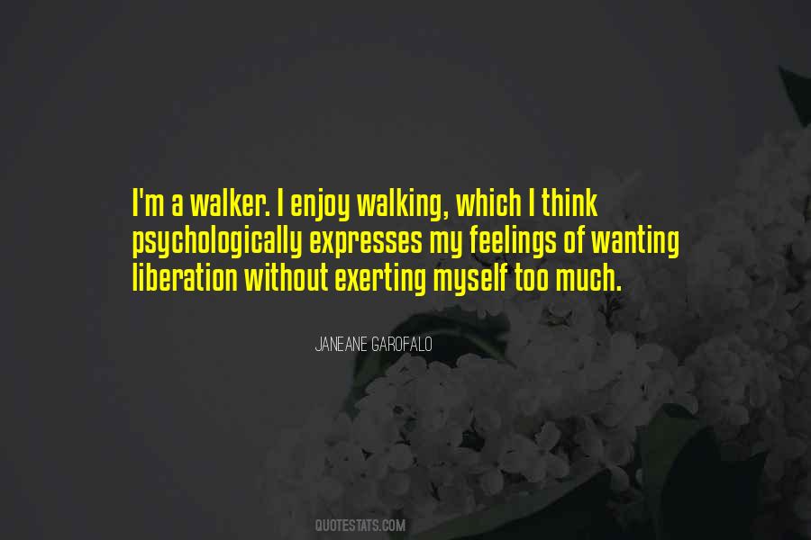 Enjoy Walking Quotes #1714280
