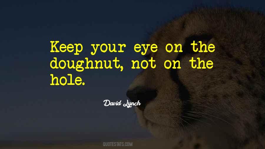 Doughnut Hole Quotes #1477014