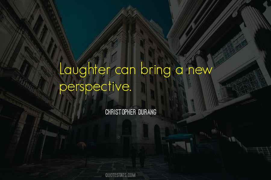 A New Perspective Quotes #243315