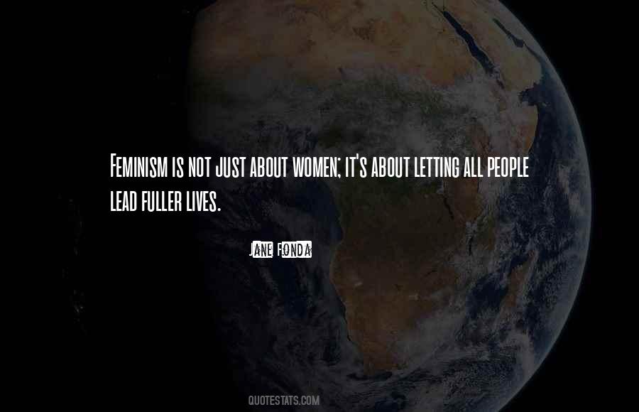 Feminism Is Not About Quotes #1864365