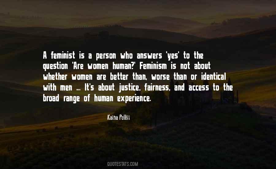 Feminism Is Not About Quotes #293965