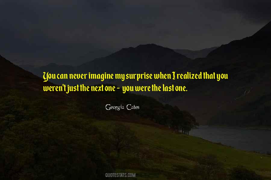 Never Imagine Quotes #1172351