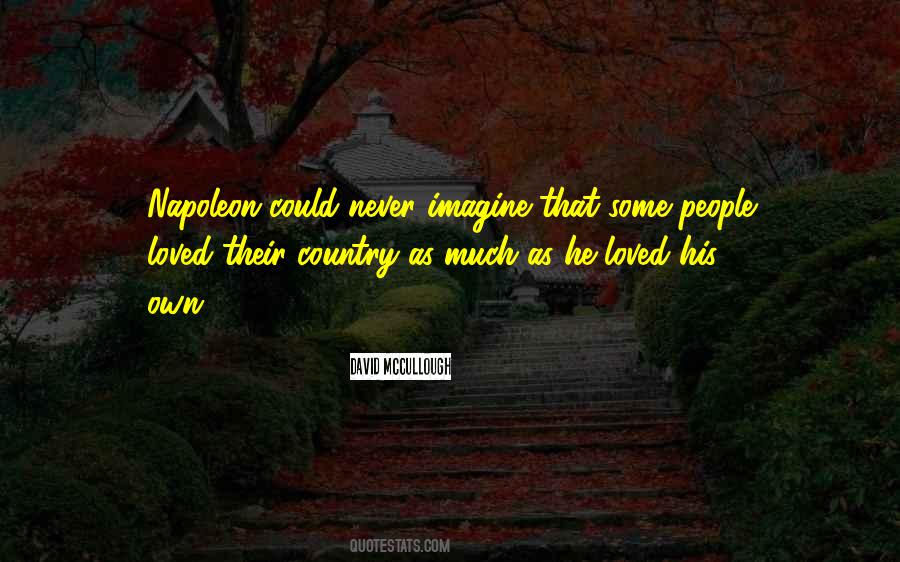 Never Imagine Quotes #69265