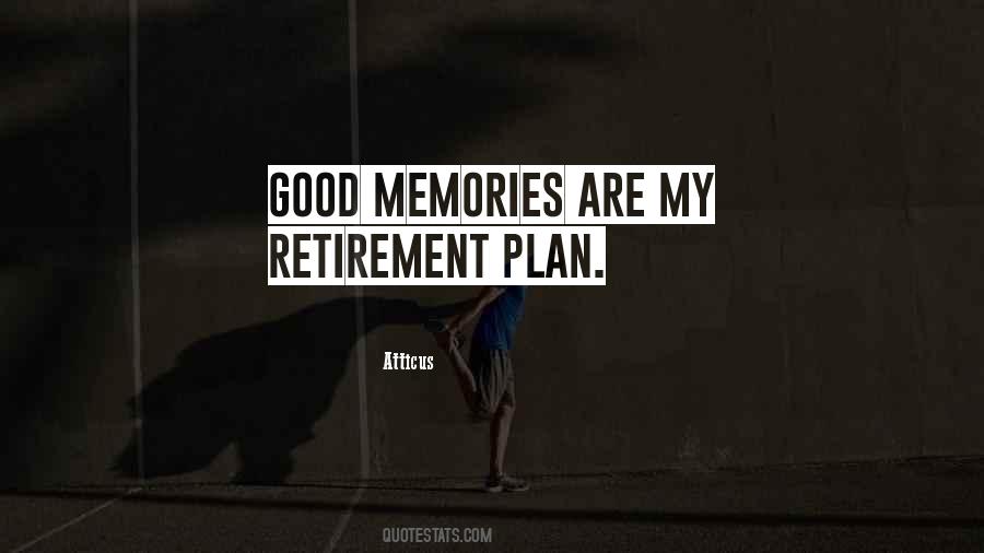 Retirement Memories Quotes #746152