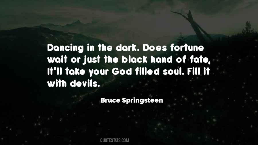 The Hand Of Fate Quotes #506281