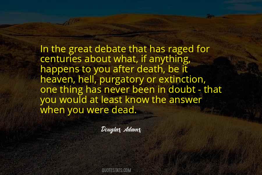 Douglas Debate Quotes #1742387