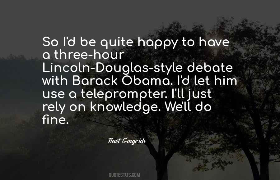 Douglas Debate Quotes #64220