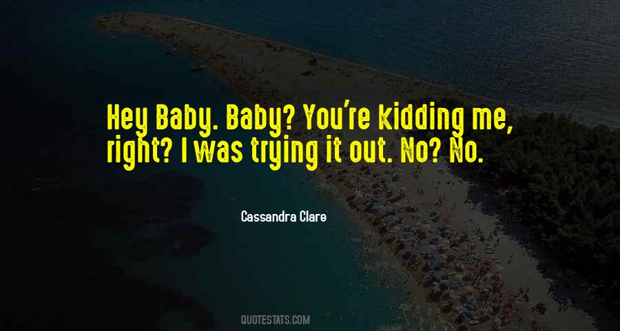 Baby Baby Quotes #938029