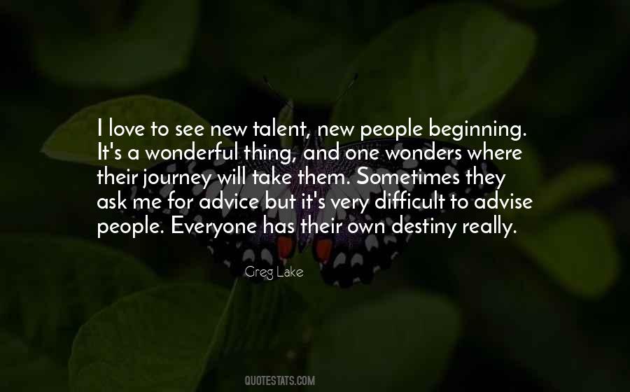 Everyone Has Their Own Journey Quotes #1589479