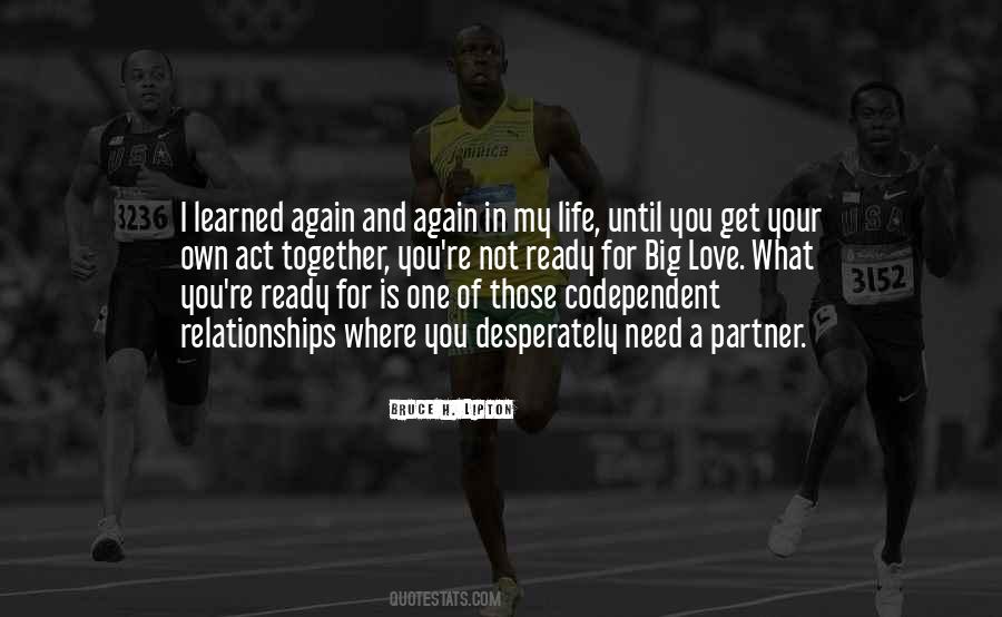 Quotes About Partner In Your Life #580529