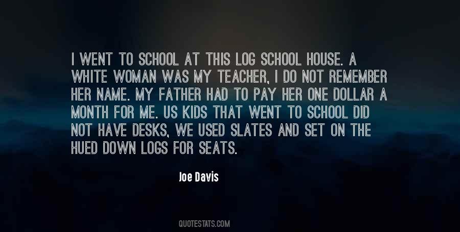 Davis White Quotes #1773871