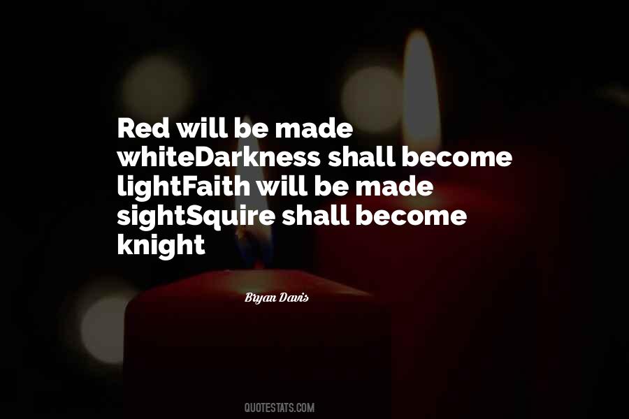 Davis White Quotes #74221