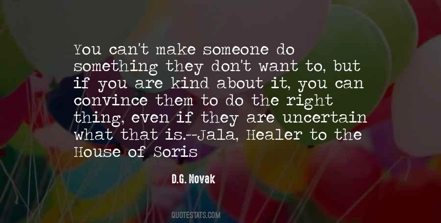 Make Something Right Quotes #1189468