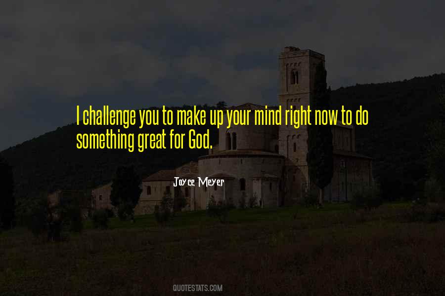 Make Something Right Quotes #612719