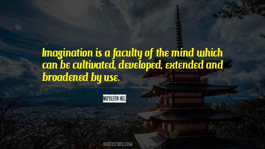 Quotes About The Mind And Imagination #127816